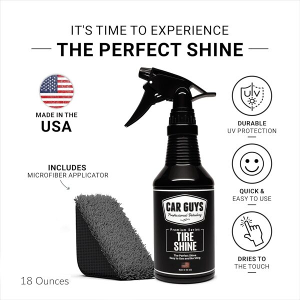 CAR GUYS Tire Shine Spray | The Perfect Shine | Durable and User Friendly Tire Dressing | Long Lasting UV Protection | 18 Oz Kit with Applicator Pad